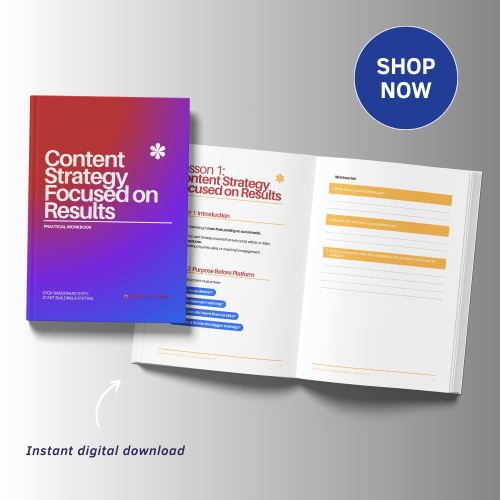 Content Strategy Focused on Results - Practical Workbook