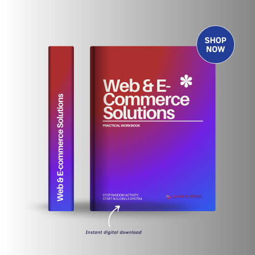 Web & E-commerce Solutions - Practical Workbook