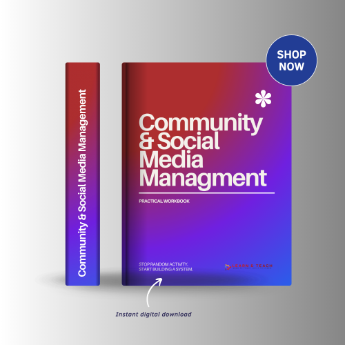 Community & Social Media Management for Business Growth: Practical Workbook