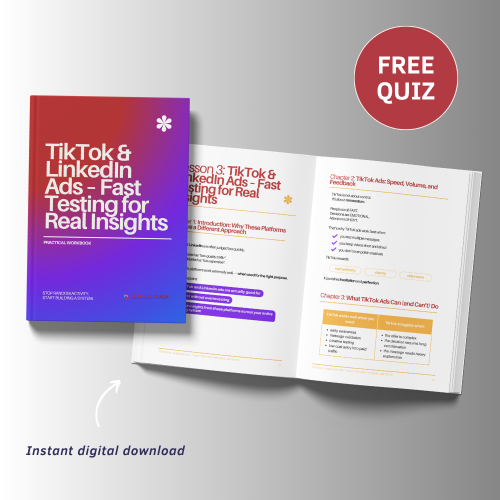 TikTok & LinkedIn Ads – Fast Testing for Real Insights: Knowledge check
